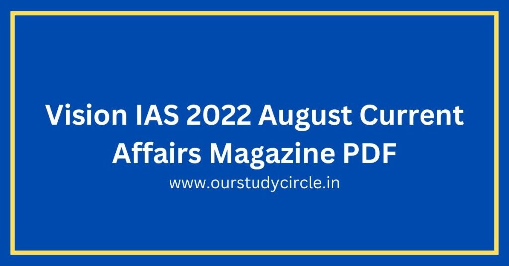 Is Vision Ias Monthly Magazine Enough For Current Affairs